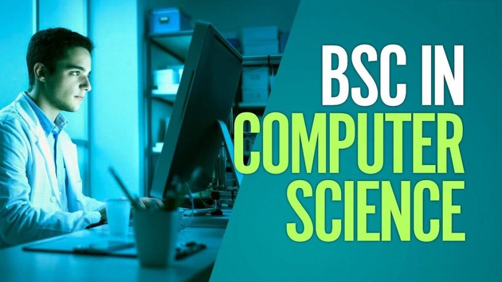 Benefits of BSC in Computer Science