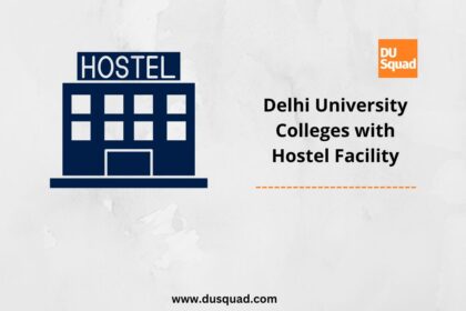 Hostel Facilities at DU