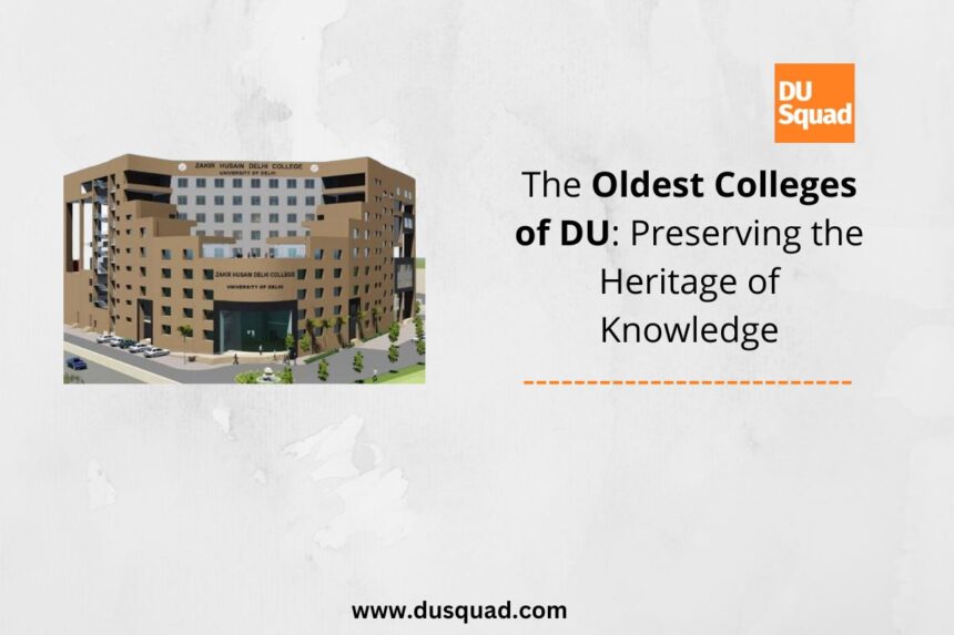 Legacy Unparalleled: The Oldest College of DU