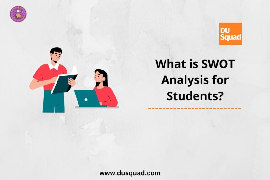 SWOT Analysis for Students