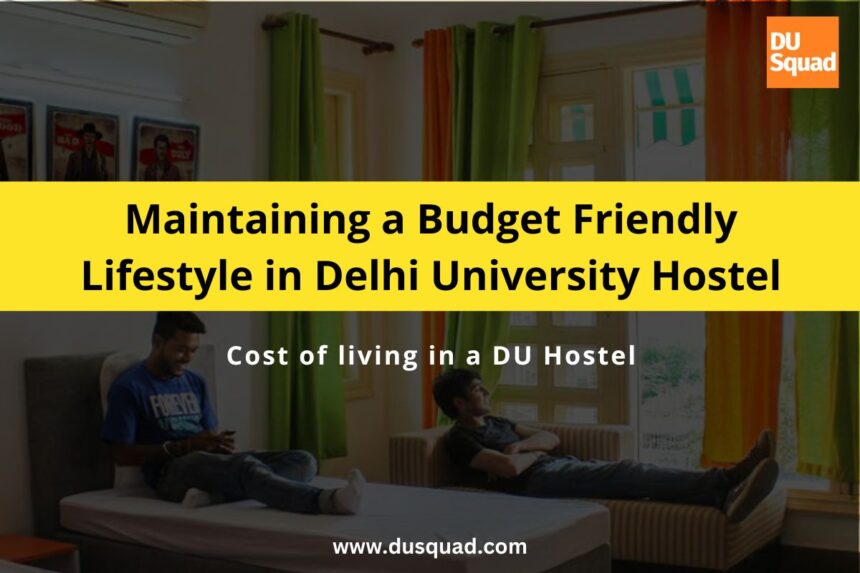 cost of living in a DU hostel