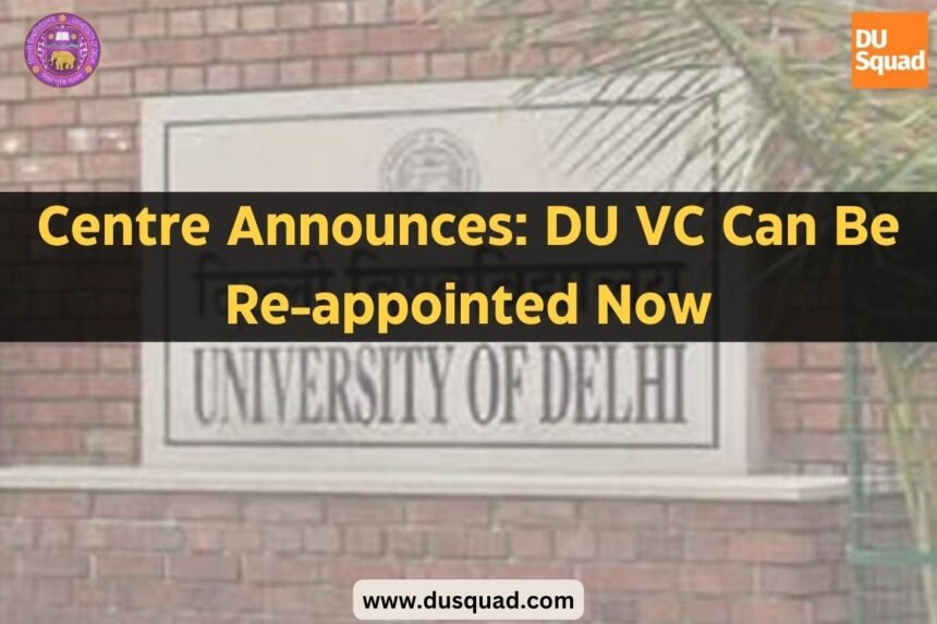 DU VC Can Be Re-appointed