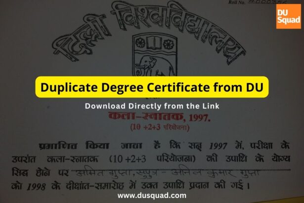 How to Get a Duplicate Degree Certificate from DU?