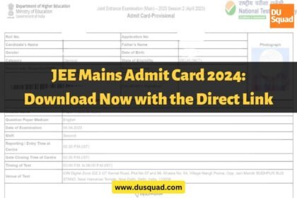 JEE Mains Admit Card 2024: Download Now with the Direct Link