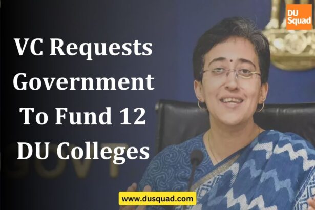 VC Requests Government To Fund 12 Delhi University Colleges