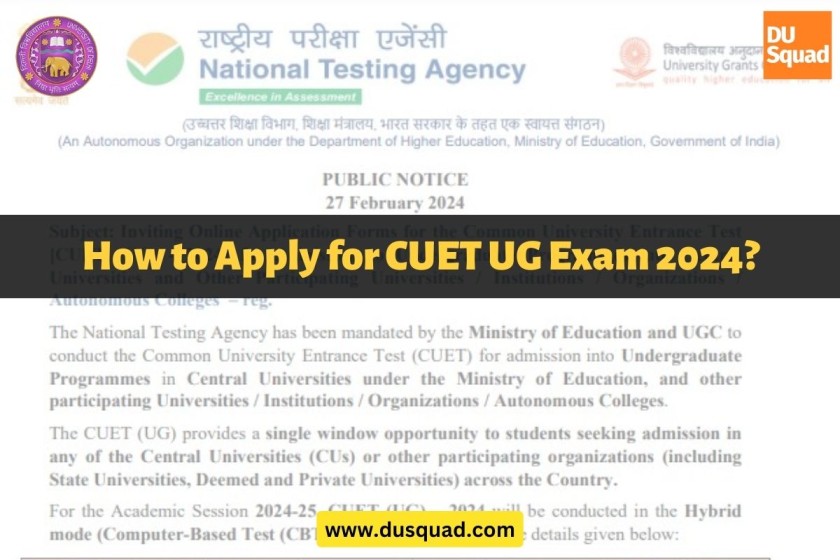 How to Apply for CUET UG Exam 2024?