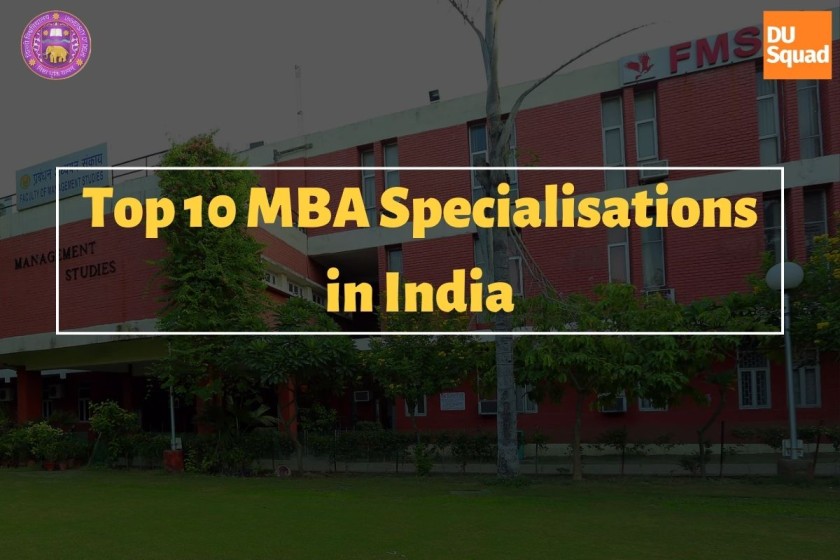 Top 10 MBA specialisation in india