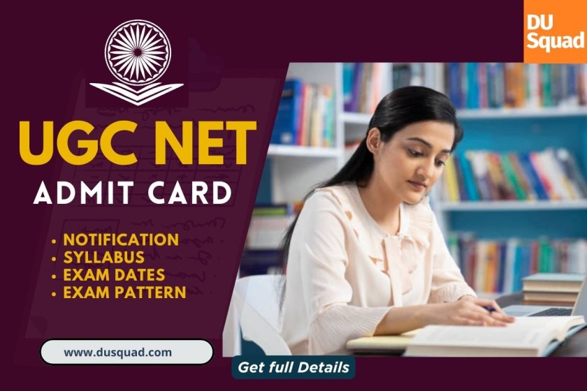 UGC NET 2023: Exam Date Out, Admit Card, Exam Pattern, Syllabus
