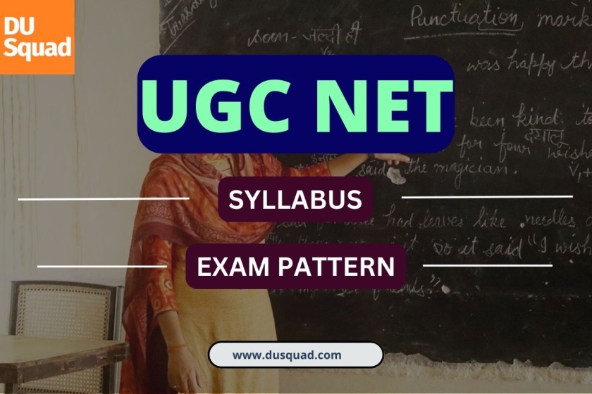 UGC NET Syllabus and Exam Pattern