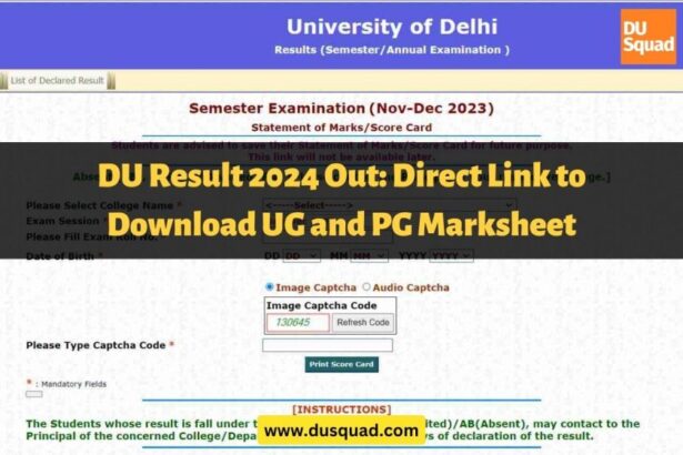 DU Result 2024 Out: Direct Link to Download UG and PG Marksheet