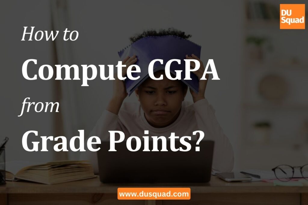 How to Compute CGPA from Grade Points?