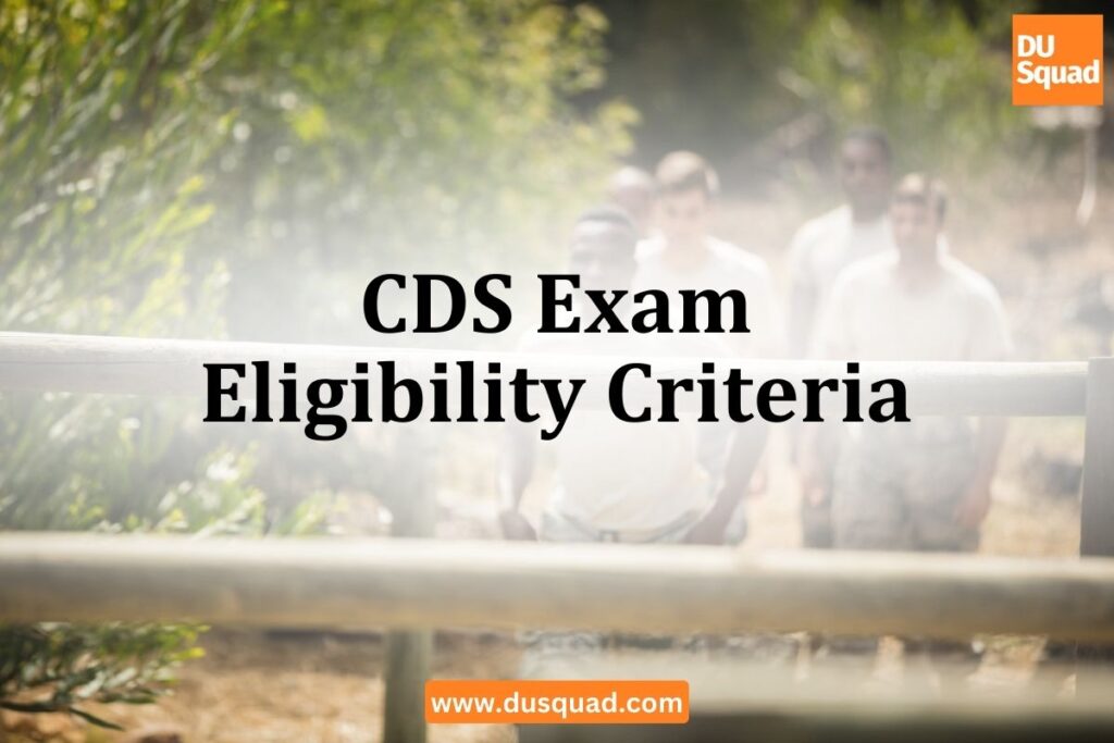 CDS Exam Eligibility