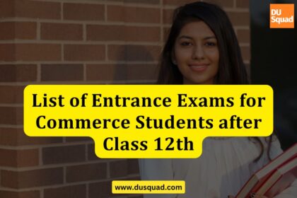 Entrance Exams for Commerce Students