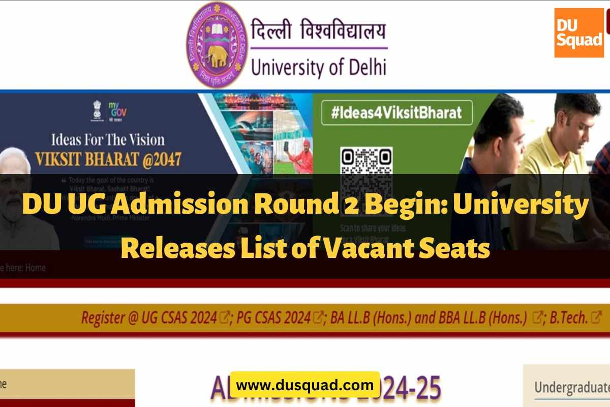 DU UG Admission 2024: Round 2nd allotment results are out