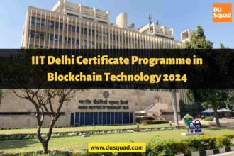 IIT Delhi Certificate Programme in Blockchain Technology 2024