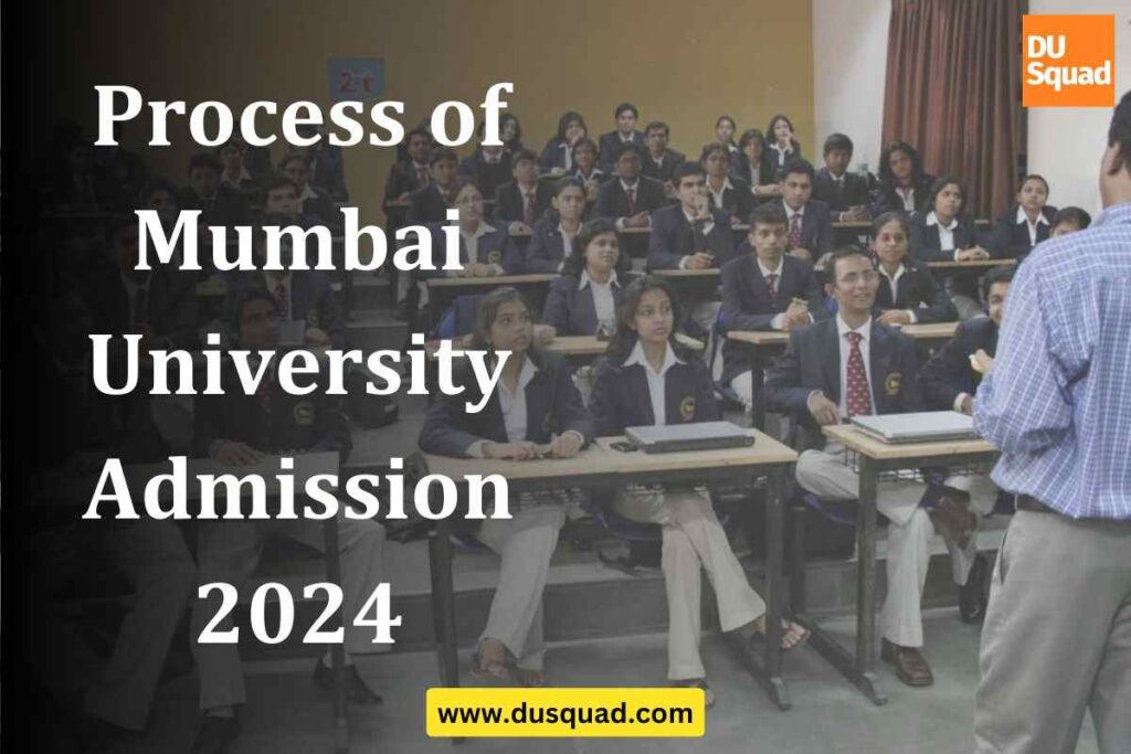 Process of Mumbai University Admission 2024