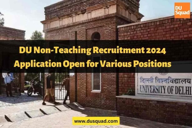 DU Non-Teaching Recruitment 2024