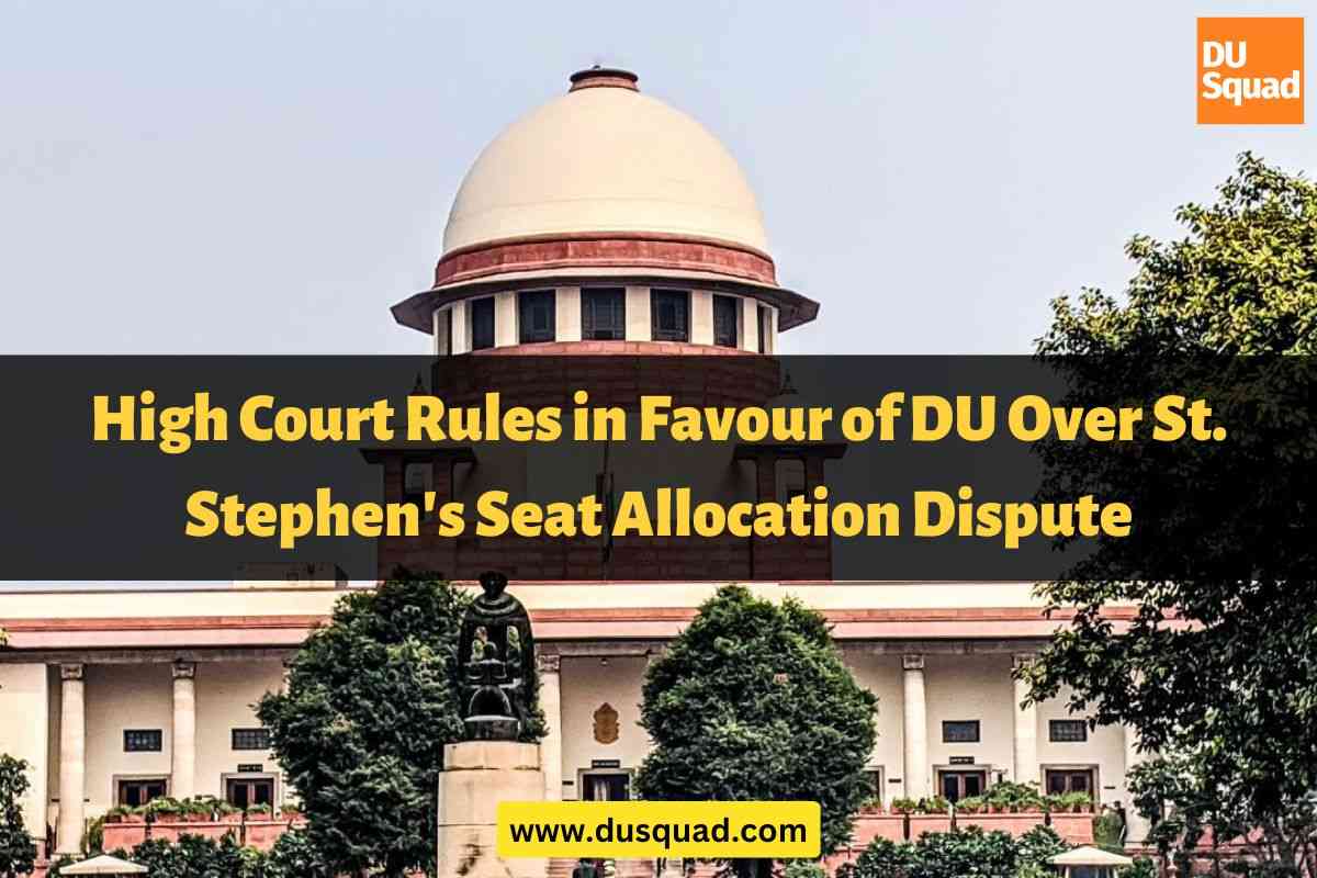 High Court Rules in Favour of DU