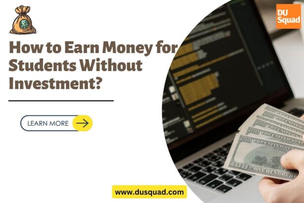 How to Earn Money for Students Without Investment