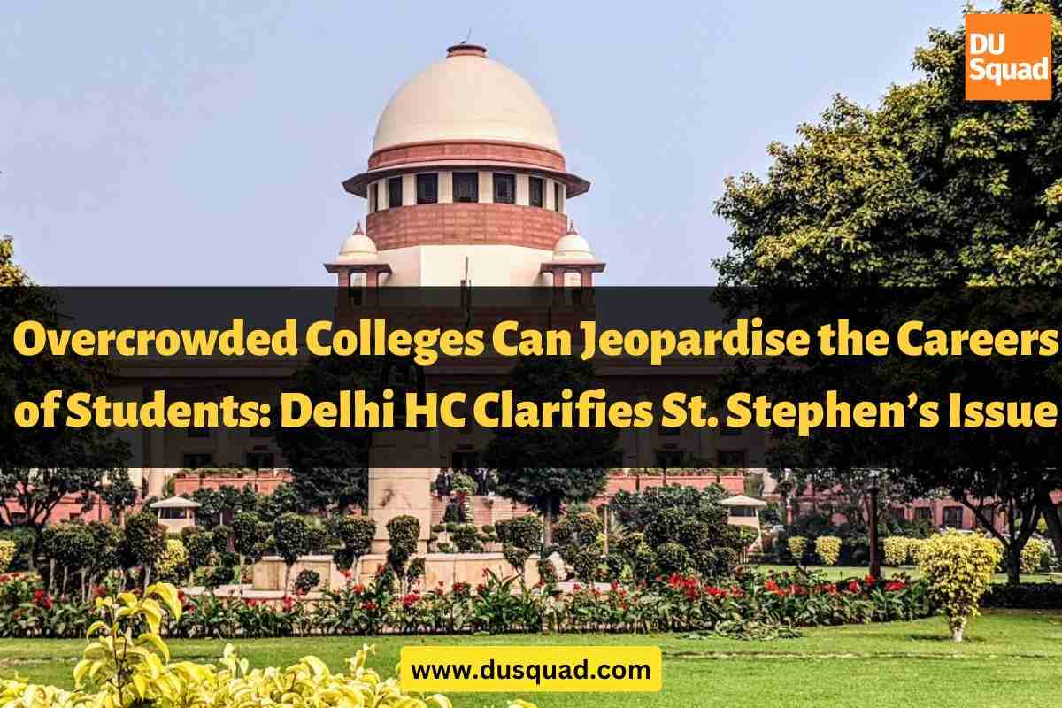 Delhi HC Clarifies St. Stephen’s Issue