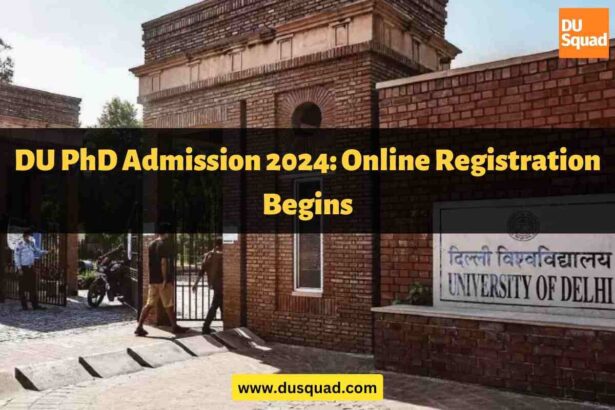 DU PhD Admission 2024