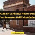 DU SOL Admit Card 2025